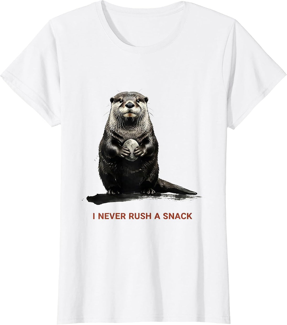 I Never Rush A Snack Funny Otter Lover Humor Animal T-Shirt - White