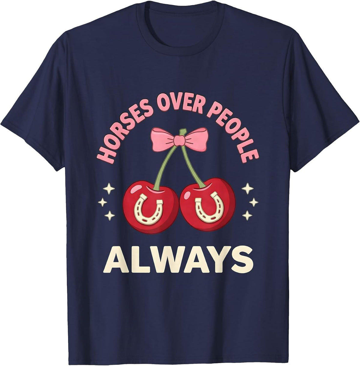 Horses Over People Always Cowgirl Design T-Shirt - Navy Blue