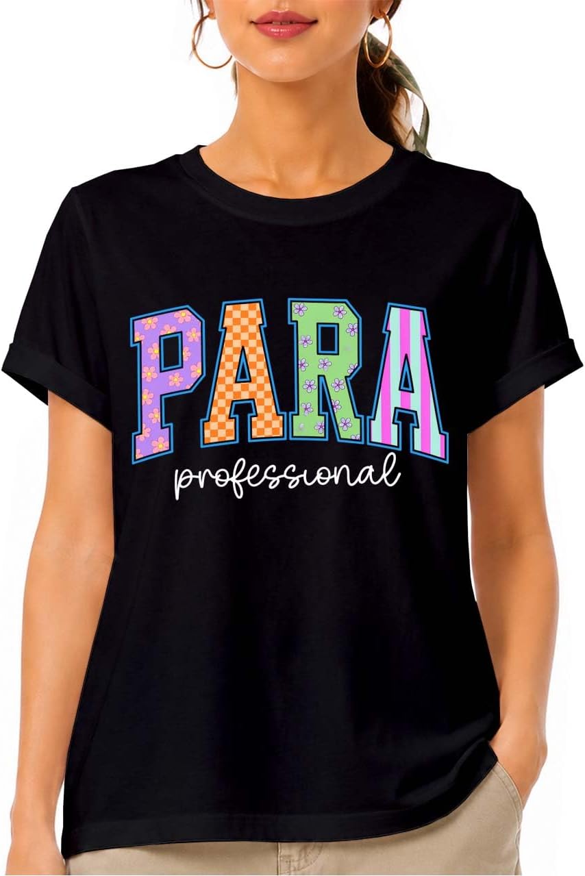 Paraprofessional Shirt para Educator Back to School T-Shirt for Women - Black