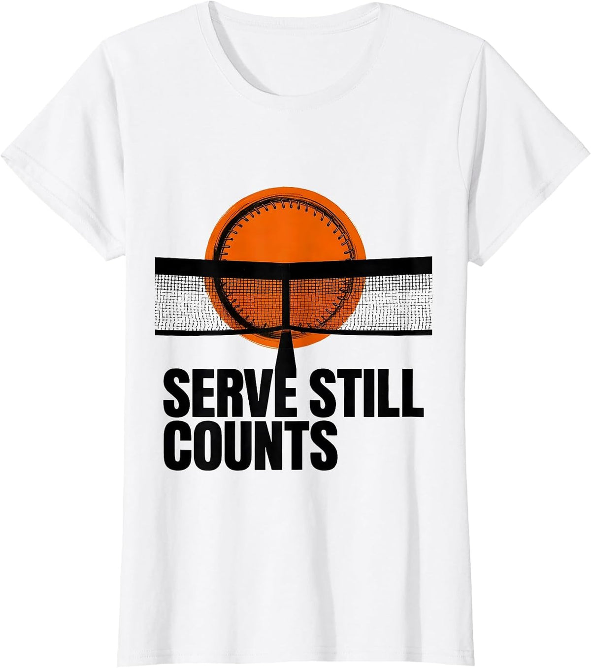 Serve Still Counts Funny Tennis Player Humor T-Shirt - White