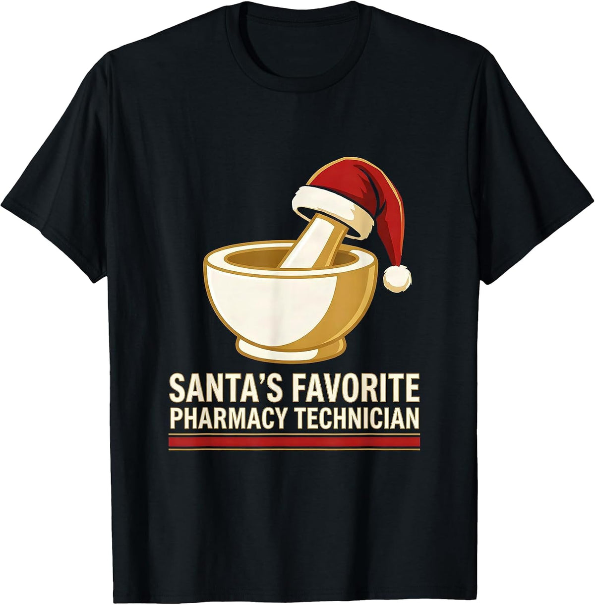 Men's Santa's Favorite Pharmacy Technician Funny Medical Tech T-Shirt - Black