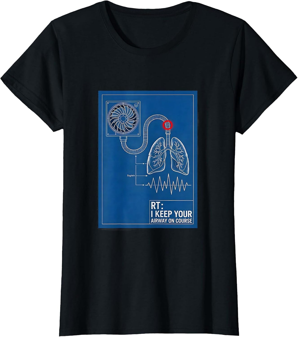 RT: I Keep Your Airway On Course Funny Respiratory Therapist T-Shirt - Black