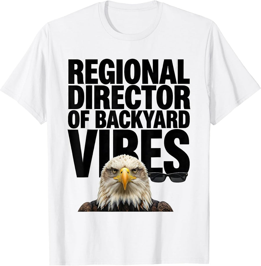 Men's Regional Director Of Backyard Vibes Funny Bald Eagle T-Shirt - White