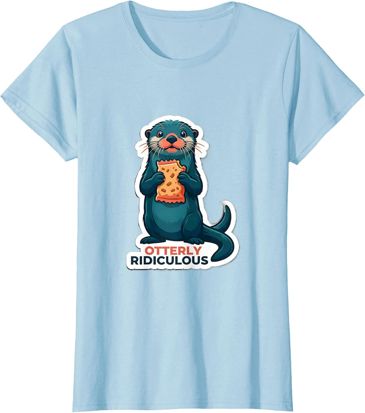 Otterly Ridiculous Funny Otter Lover Gift for Otter T-Shirt - Baby Blue