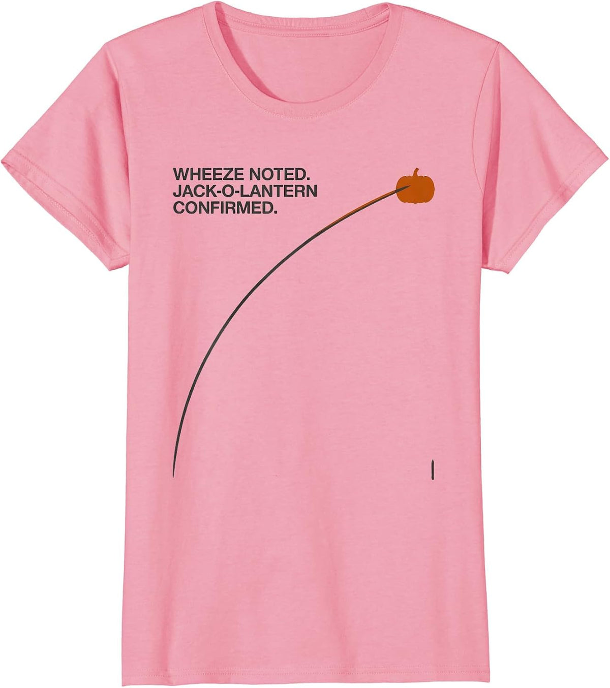 Women's Wheeze Noted Jack-O-Lantern Confirmed Respiratory Therapist T-Shirt - Pink