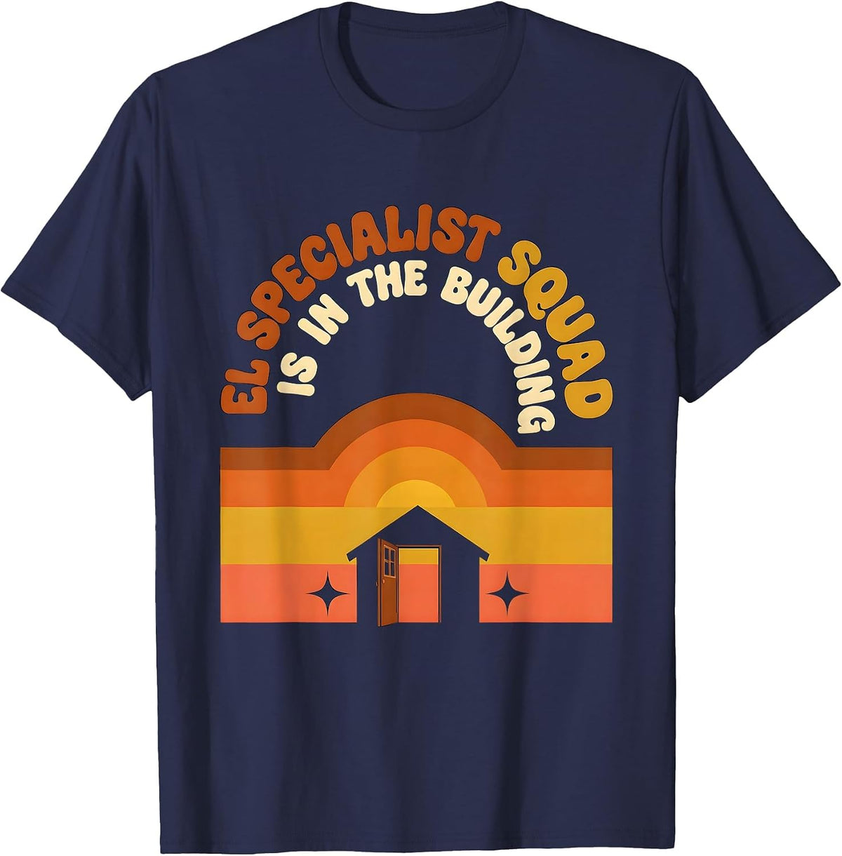 EL Specialist Squad Is In The Building Retro 70s School T-Shirt - Navy Blue