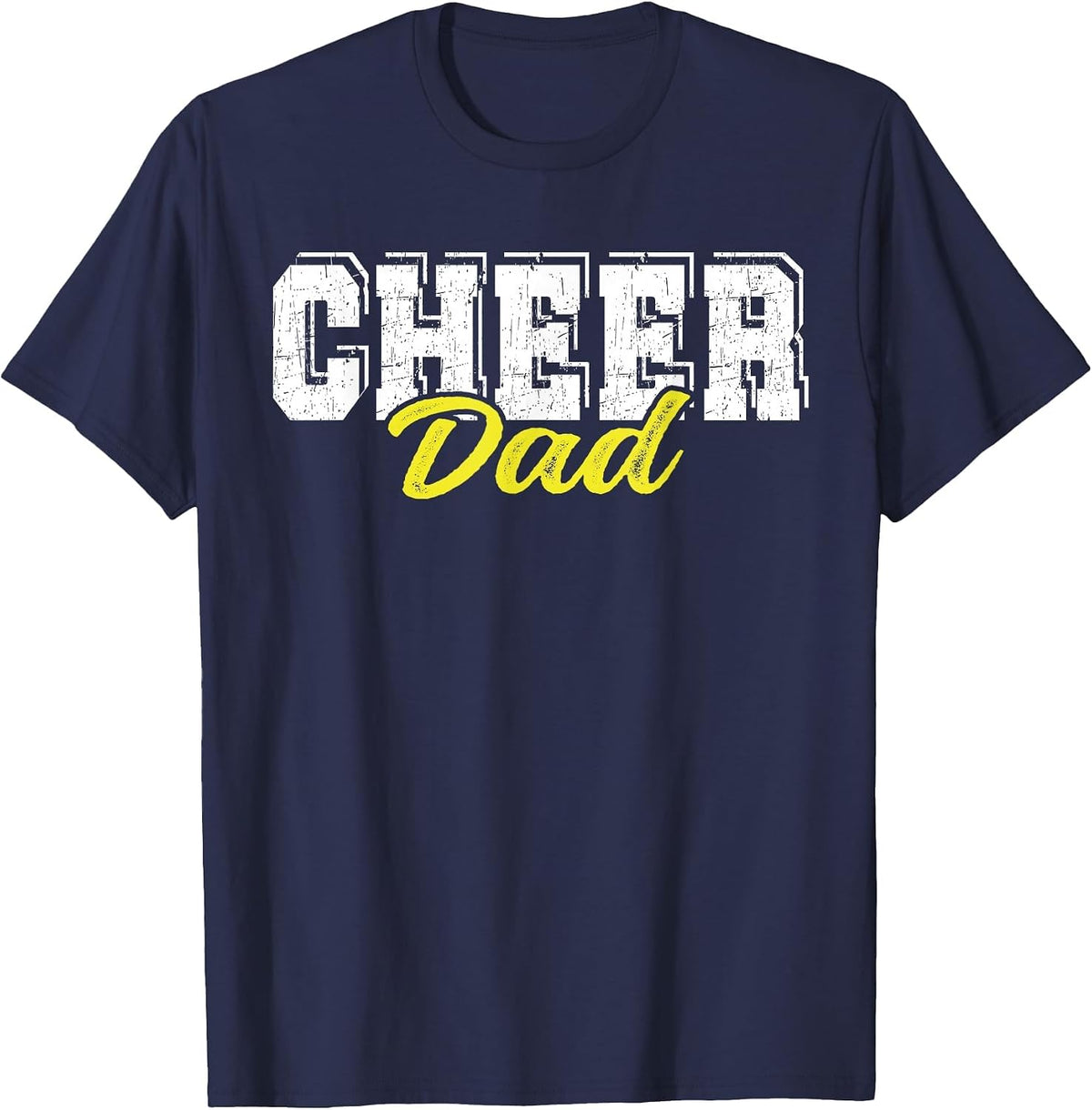 Cheer Dad Cheerleader Dad Cheerleading T-Shirt - Navy Blue