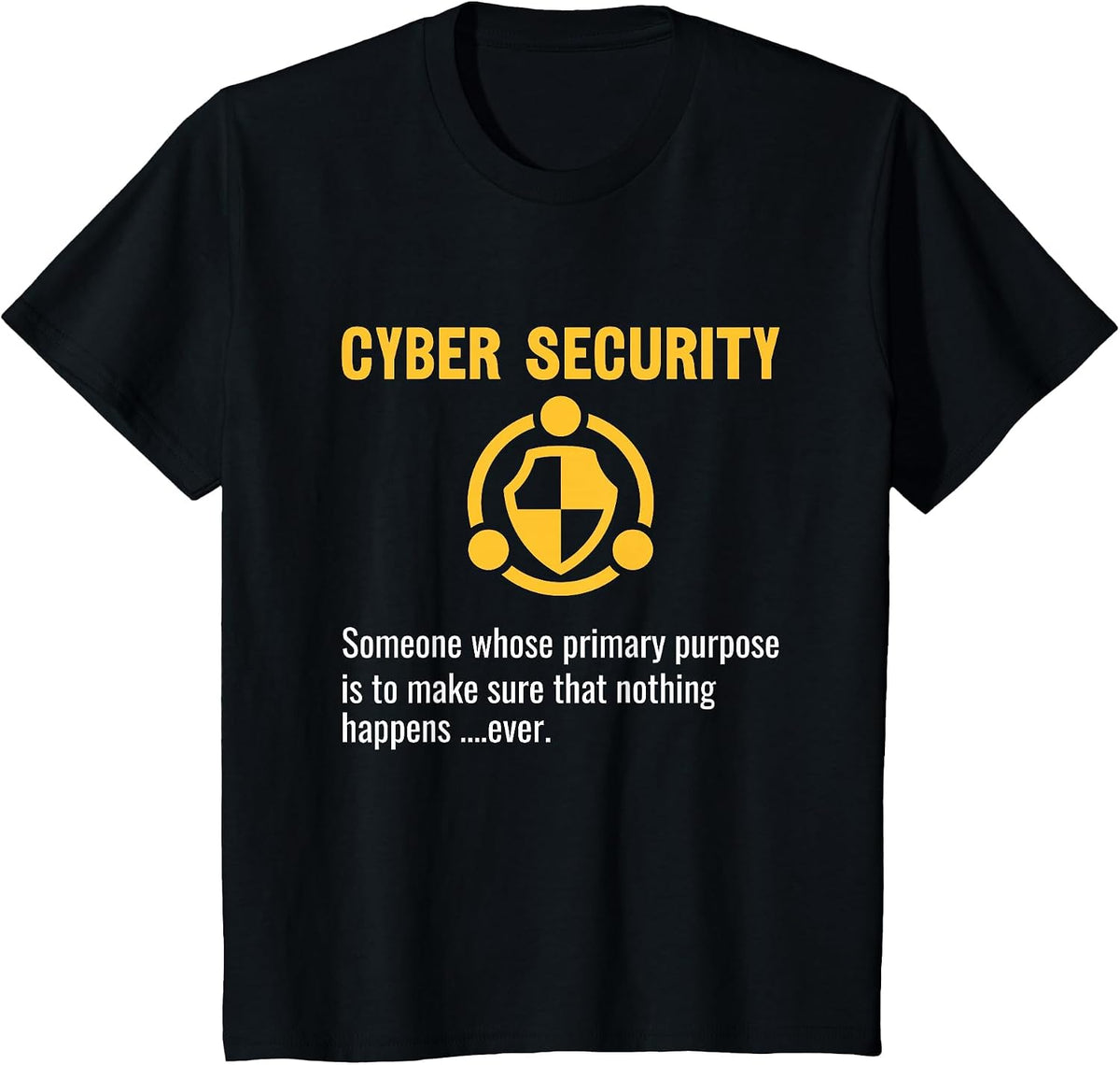 Cyber Security Experts are Perfect Computer Programmer T-Shirt - Black