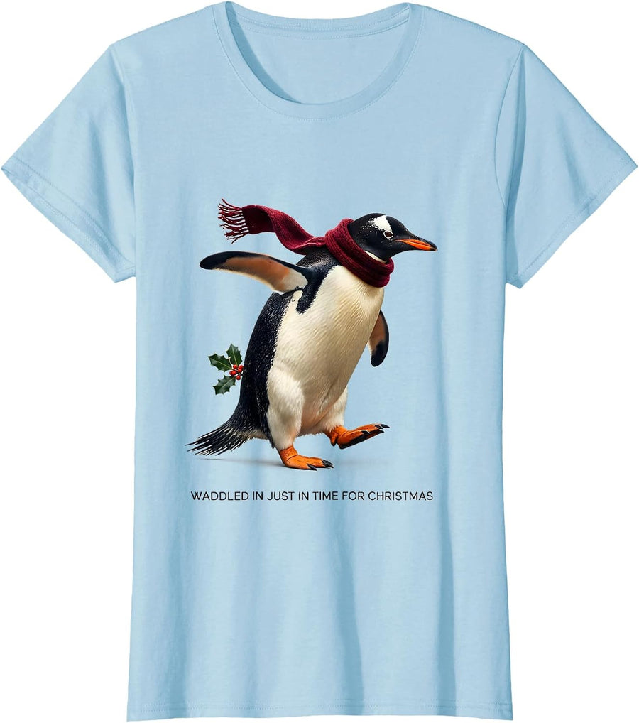 Women's Waddled In Just In Time For Christmas Funny Penguin Lover T-Shirt - Baby Blue