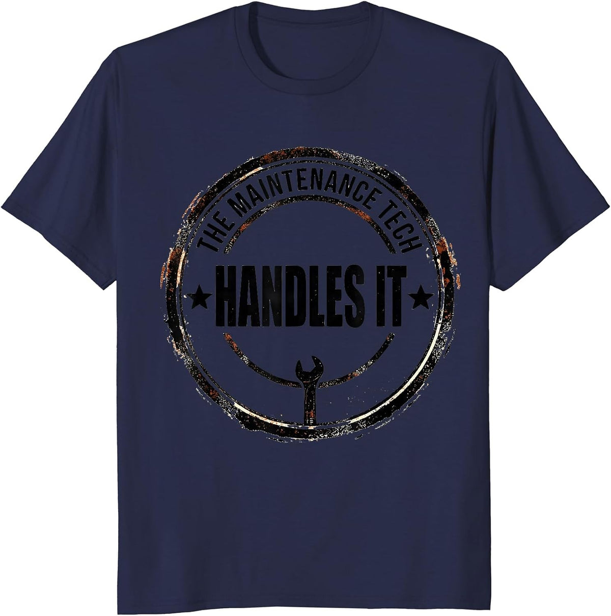 Men's The Maintenance Tech Handles It Funny Maintenance Technician T-Shirt - Navy Blue