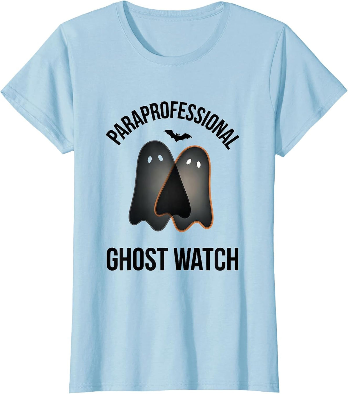 Paraprofessional Ghost Watch Minimalist Para Normal T-Shirt - Baby Blue