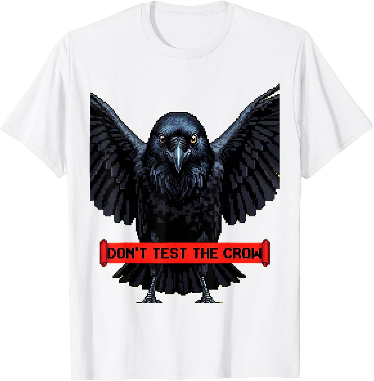 Men's Don't Test The Crow Bold Bird Warning Design T-Shirt - White