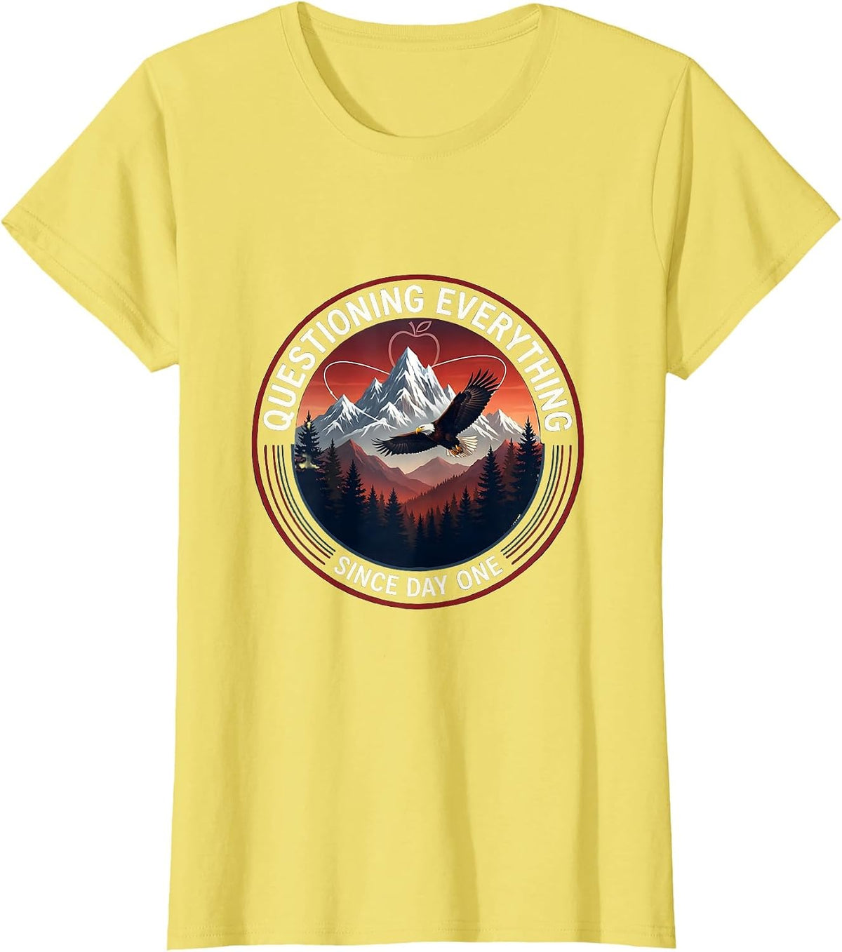 Questioning Everything Since Day One Science Teacher T-Shirt - Lemon Yellow