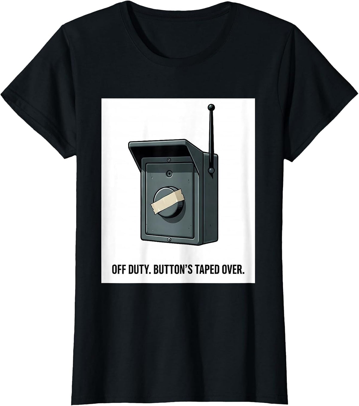 Off Duty Button's Taped Over Funny Police Officer Gift T-Shirt - Black
