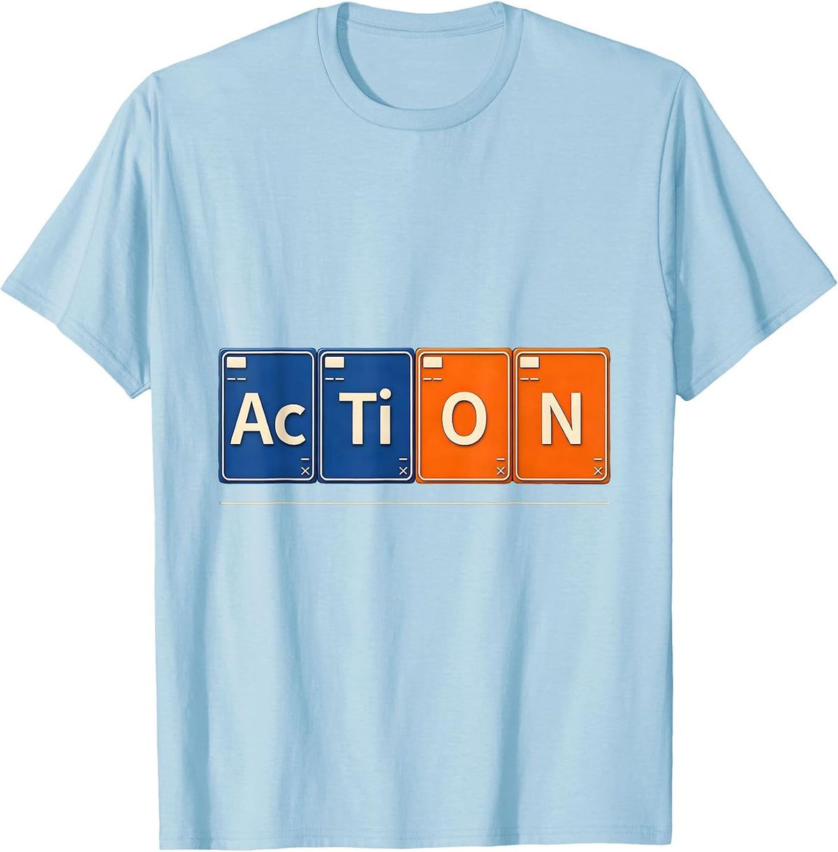 Men's AcTiON Funny Chemistry Periodic Table Science Teacher Gift T-Shirt - Baby Blue