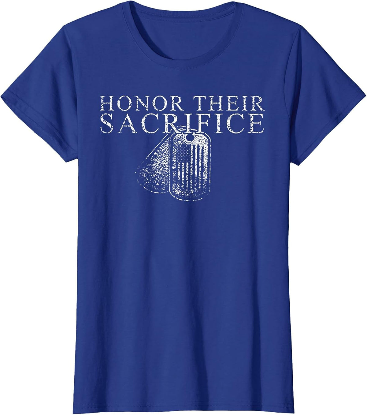 Honor Their Sacrifice T-Shirt - Royal Blue