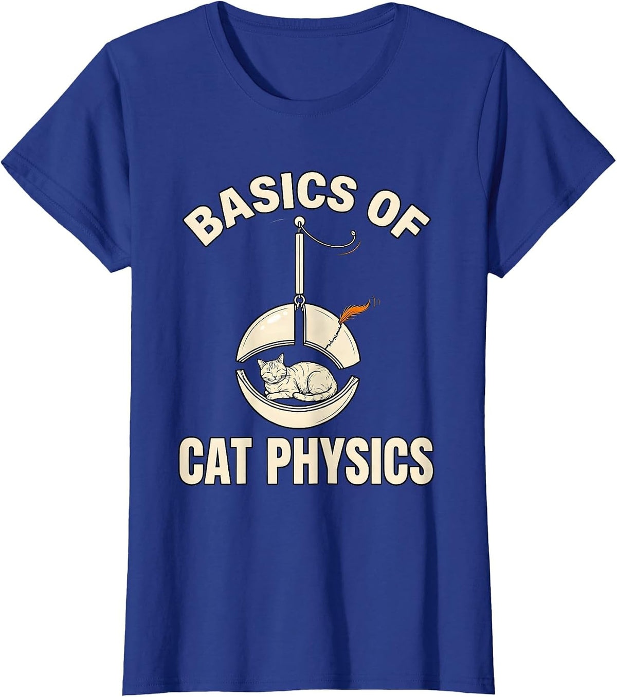 Women's Basics Of Cat Physics Funny Math Cat Teacher Gift T-Shirt - Royal Blue