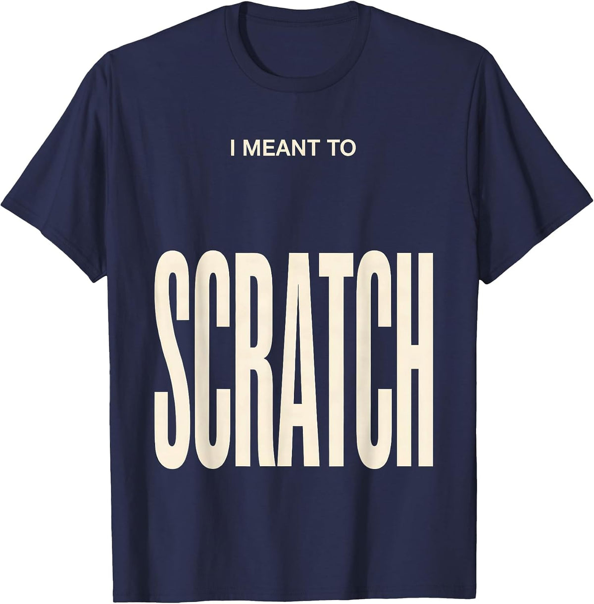 I Meant To Scratch Funny Billiards Pool Player Gift T-Shirt - Navy Blue