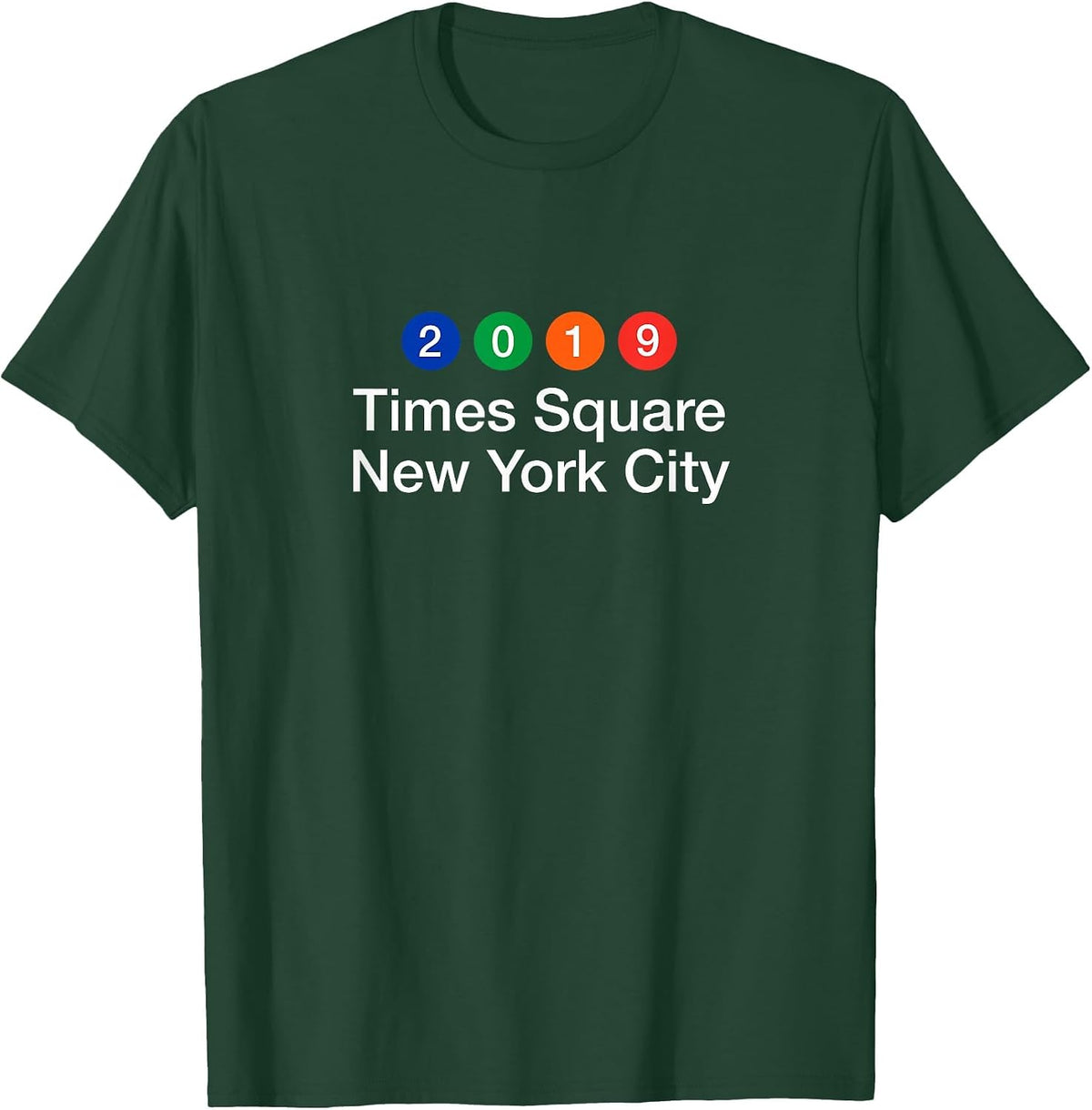 NYC 2019 New York City Subway Style T-Shirt Times Square T-Shirt - Dark Green