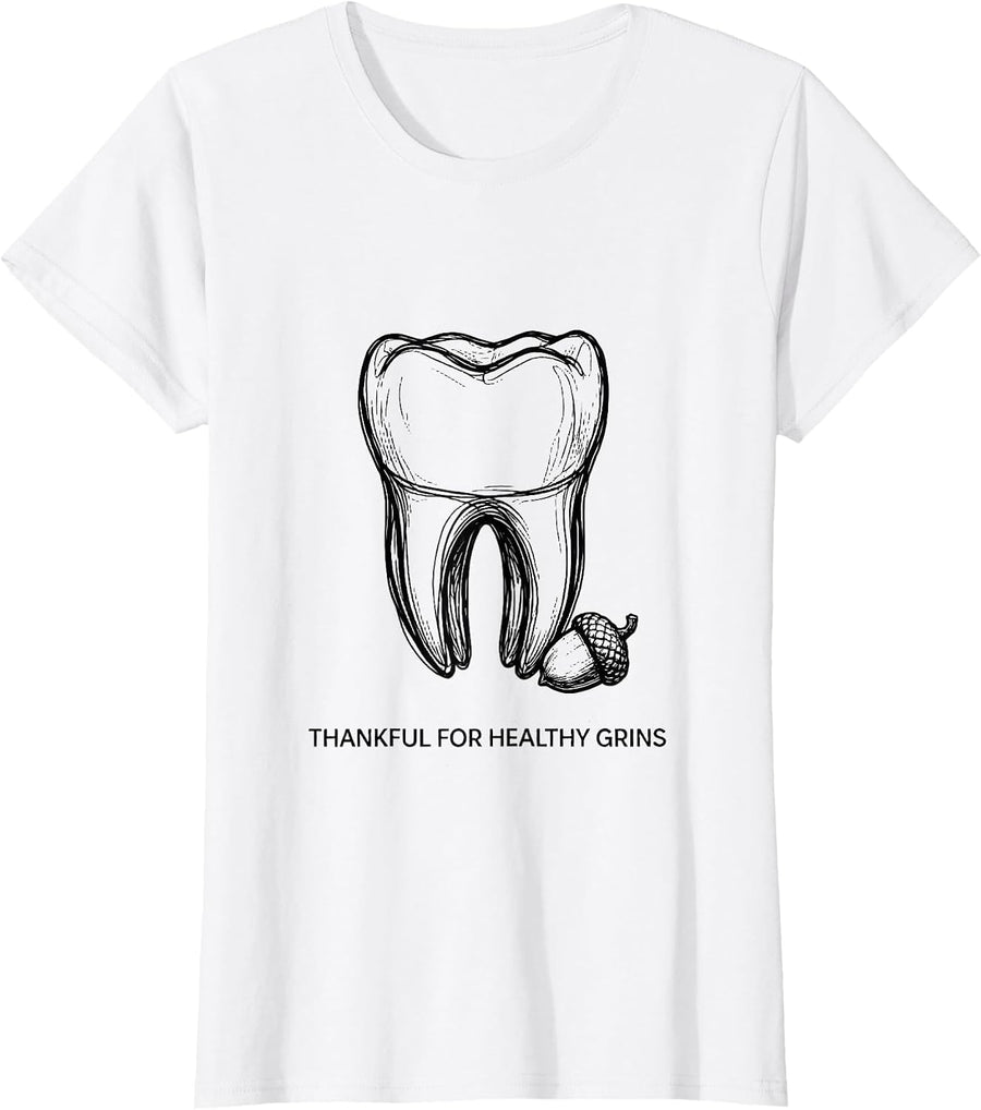 Women's Thankful For Healthy Grins Funny Dental Hygienist Halloween T-Shirt - White