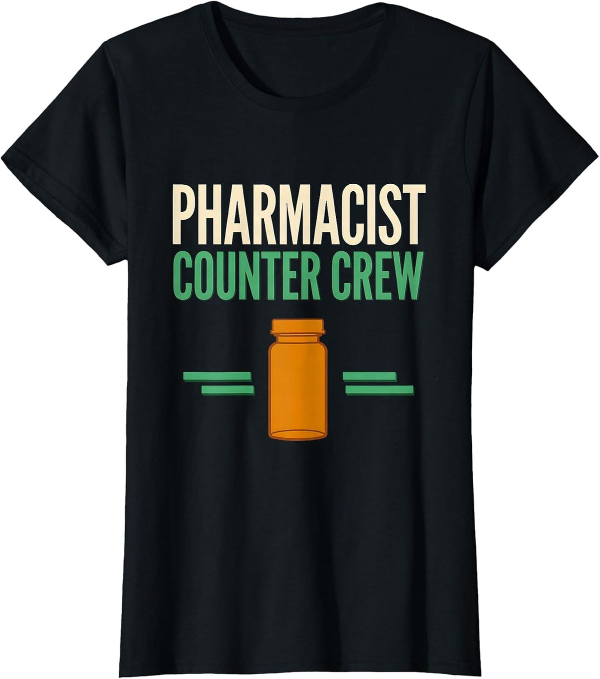 Women's Pharmacist Counter Crew Funny Pharmacy Technician Crew T-Shirt - Black