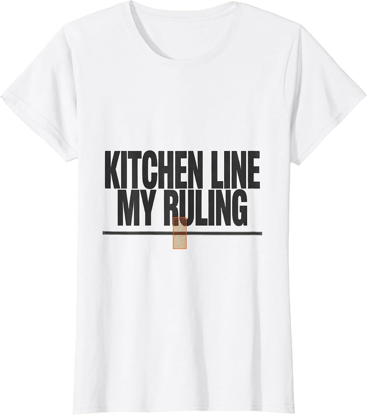 Women's Kitchen Line My Ruling Funny Tennis Player Humor T-Shirt - White