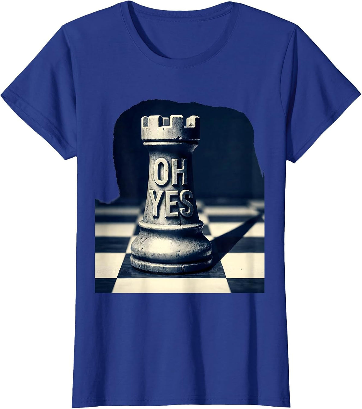 Women's Oh Yes Funny Chess Player Lover Gift Chess Humor T-Shirt - Royal Blue