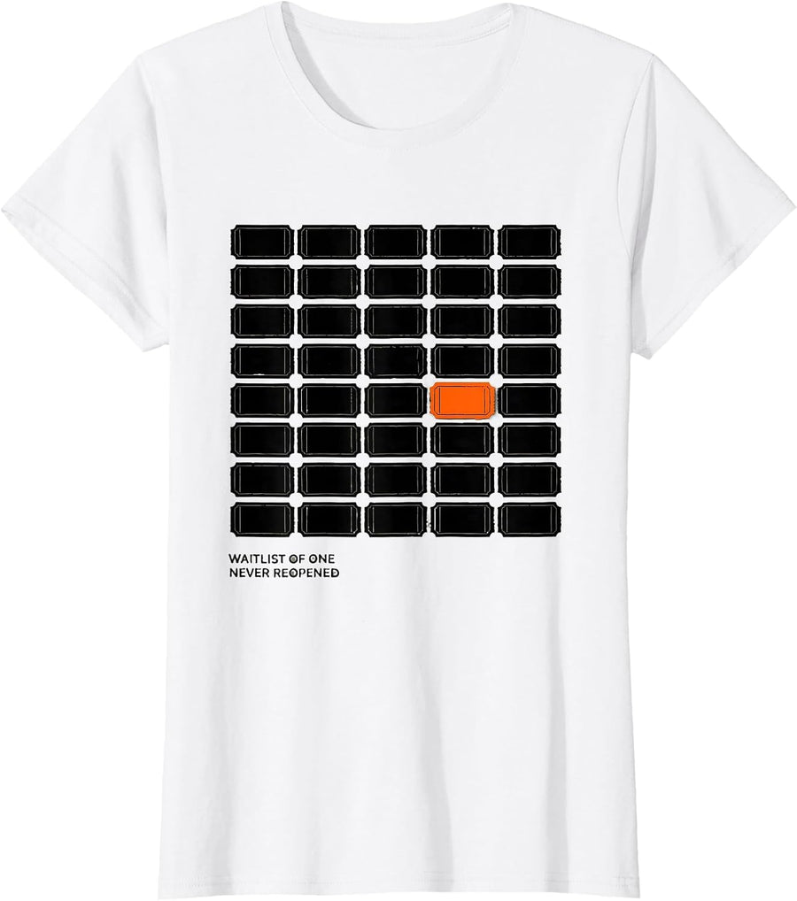 Women's Waitlist Of One Never Reopened Designer Streetwear Graphic T-Shirt - White