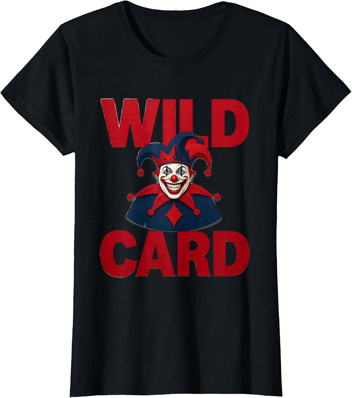 Women's Wild Card Funny Jester Poker Player Casino Gambler Halloween T-Shirt - Black