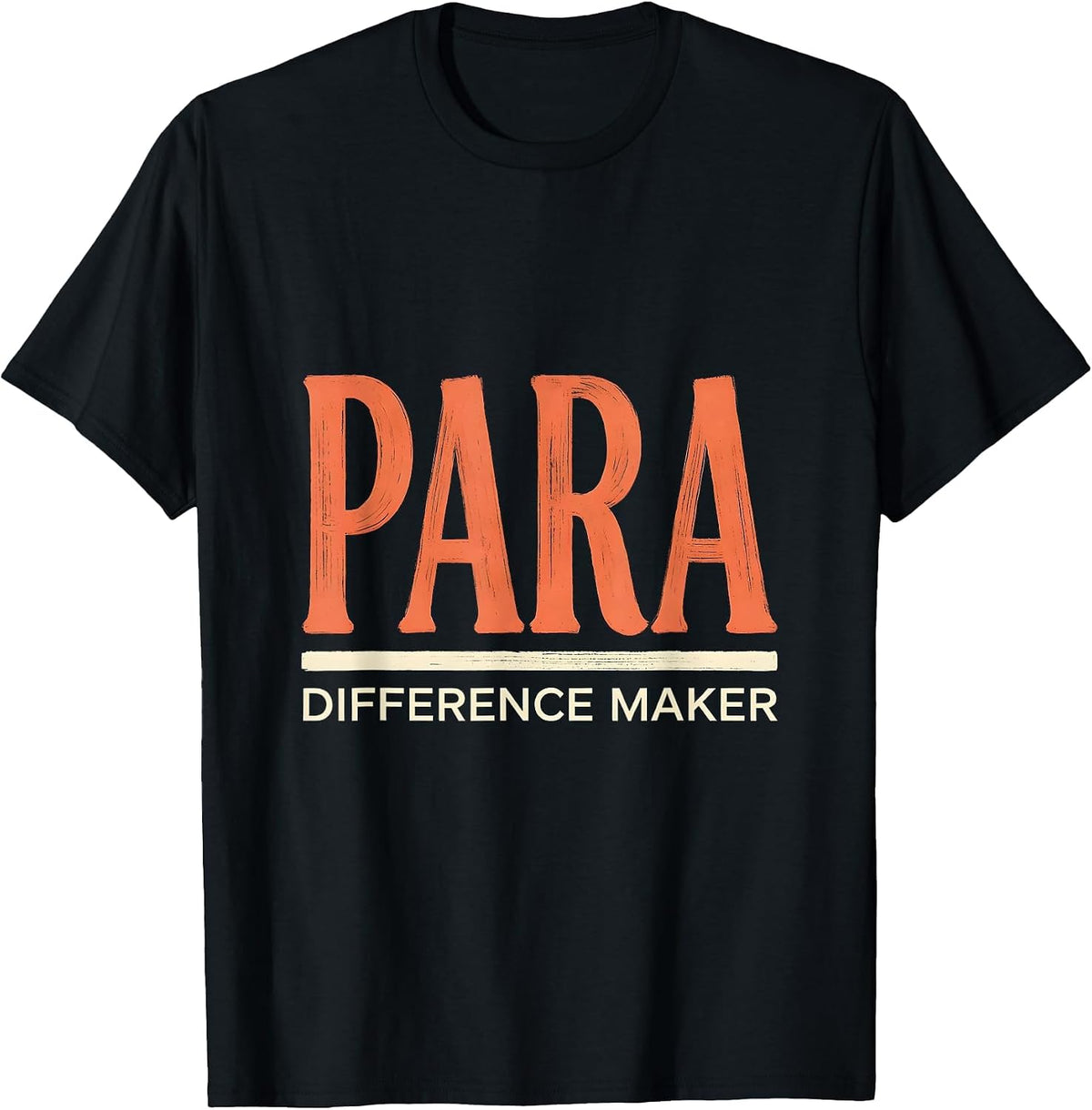 Men's Para Difference Maker Funny Paraprofessional Teacher Aide T-Shirt - Black