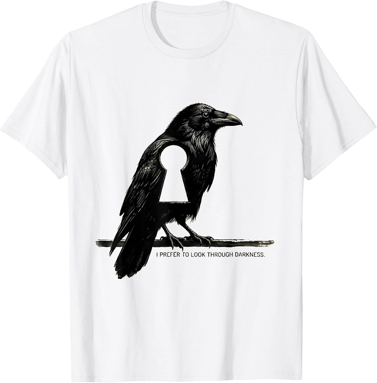 Men's I Prefer To Look Through Darkness Gothic Edgar Allan Poe T-Shirt - White