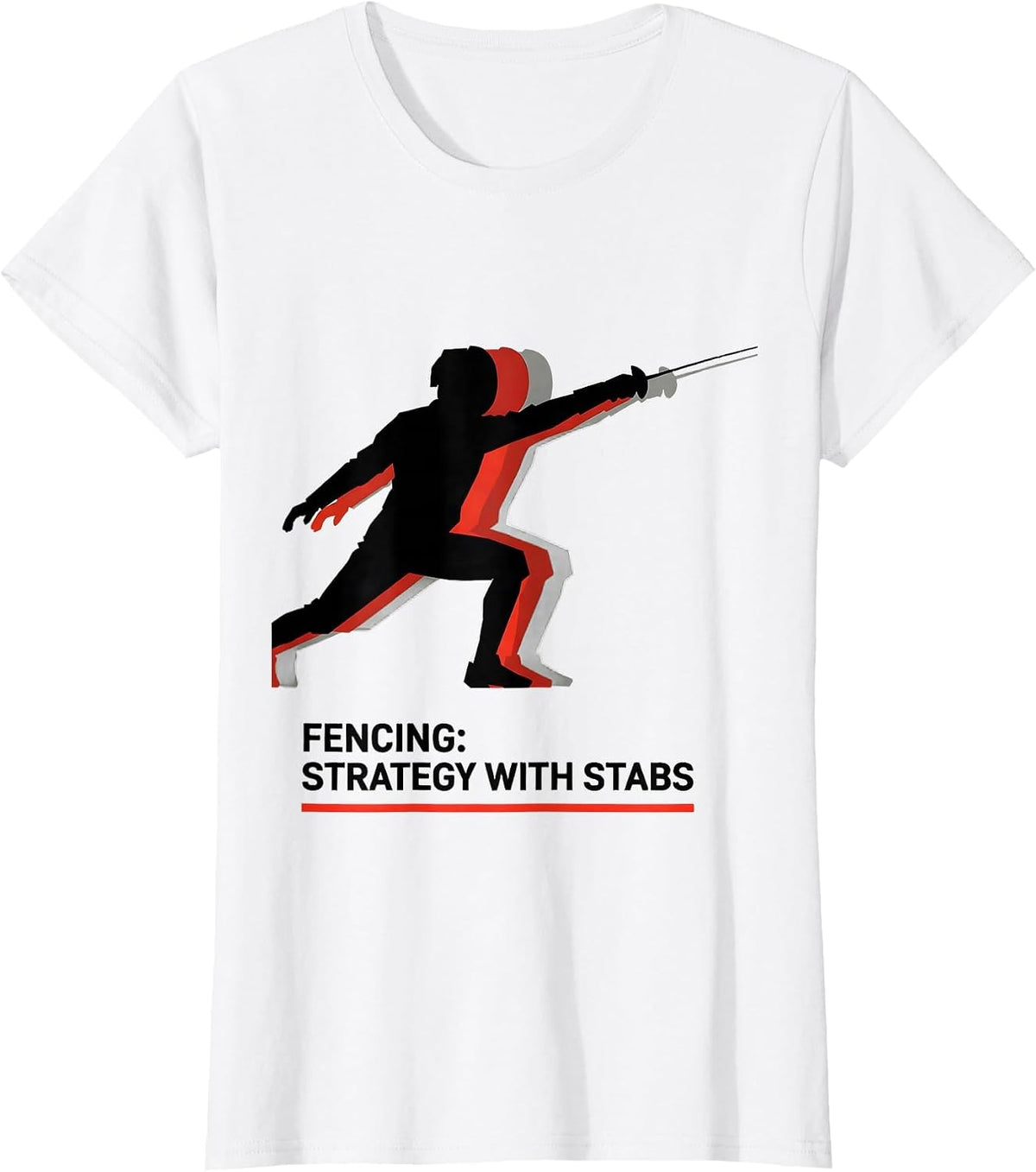 Fencing: Strategy With Stabs Swiss International Sport Humor T-Shirt - White
