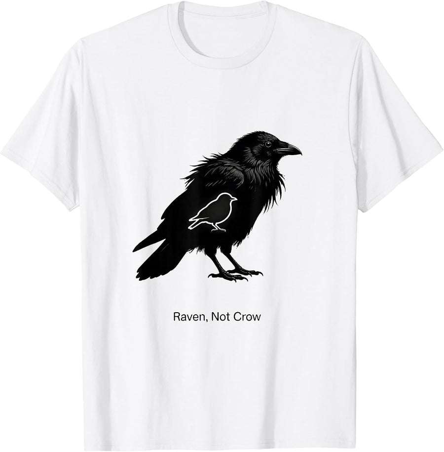 Men's Raven Not Crow Dark Humor Bird Lover Bird Watcher T-Shirt - White