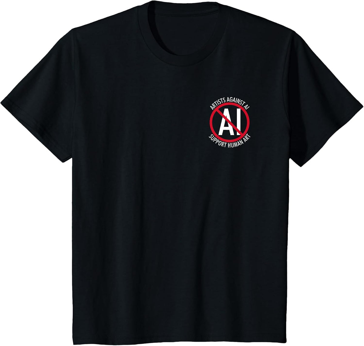No AI. Artists Against AI. Support Human Art. T-Shirt - Black