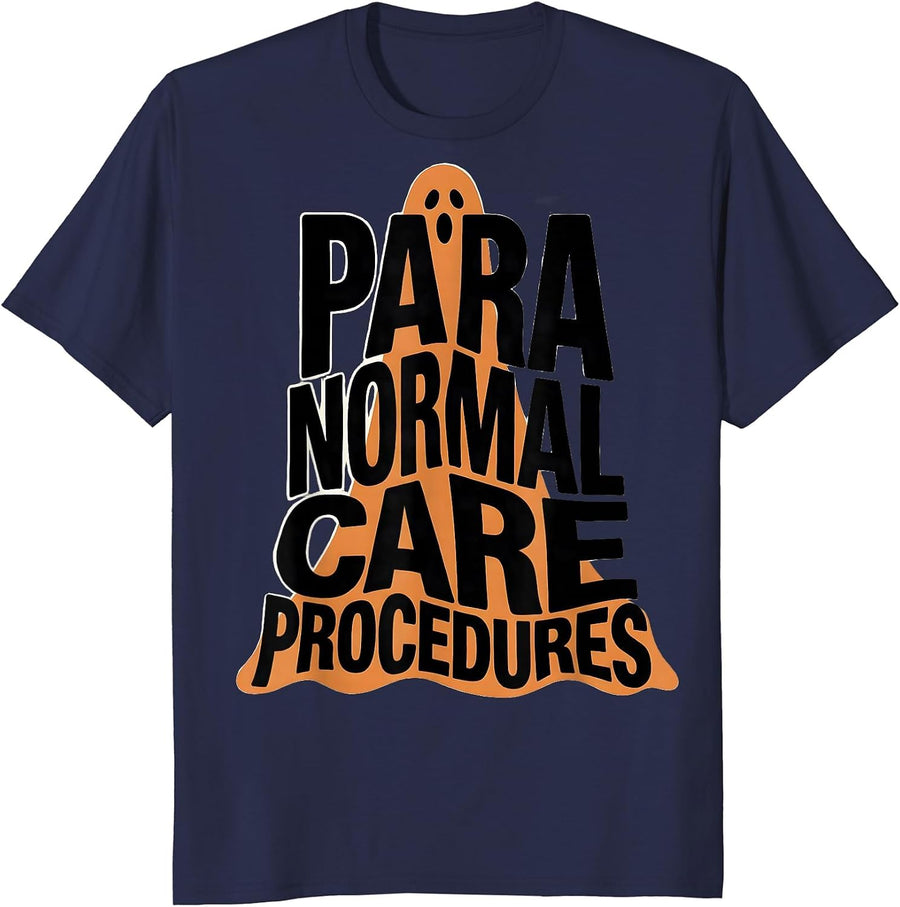 Para Normal Care Procedures Funny Ghost Paraprofessional T-Shirt - Navy Blue