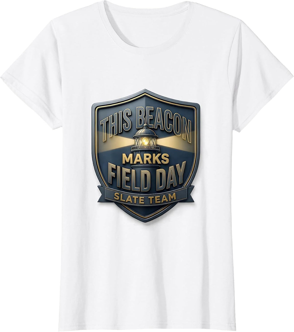 Women's THIS BEACON MARKS FIELD DAY SLATE TEAM School Field Day T-Shirt - White