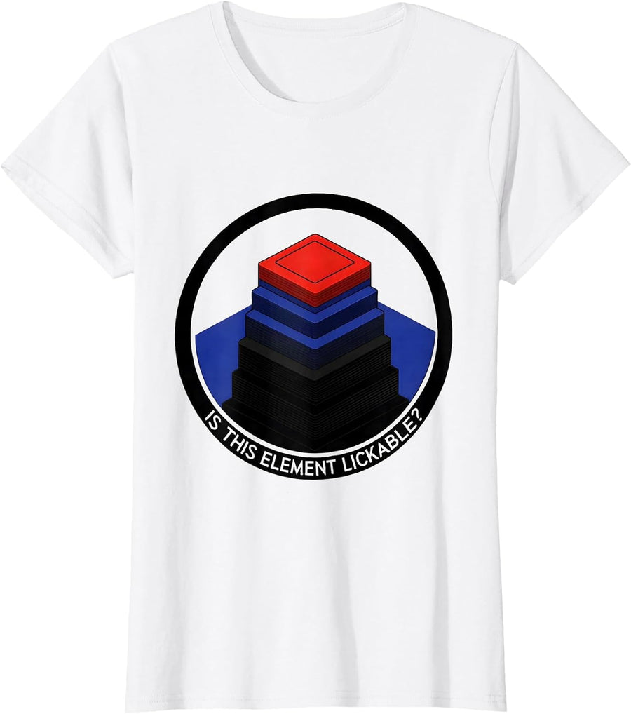 Women's Is This Element Lickable Funny Periodic Table Chemistry T-Shirt - White