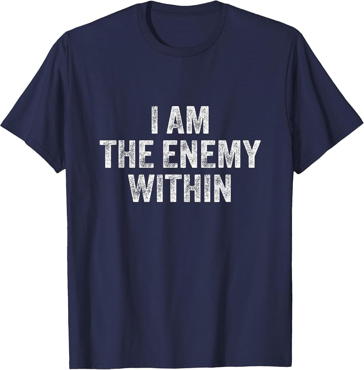 I Am The Enemy Within Pun T-Shirt - Navy Blue
