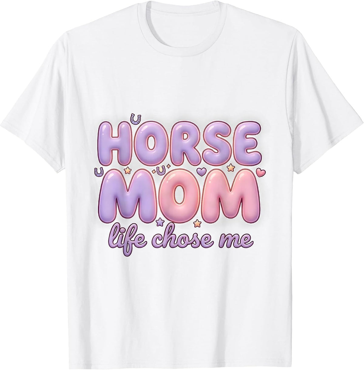 Men's Horse Mom Life Chose Me Equestrian Design T-Shirt - White