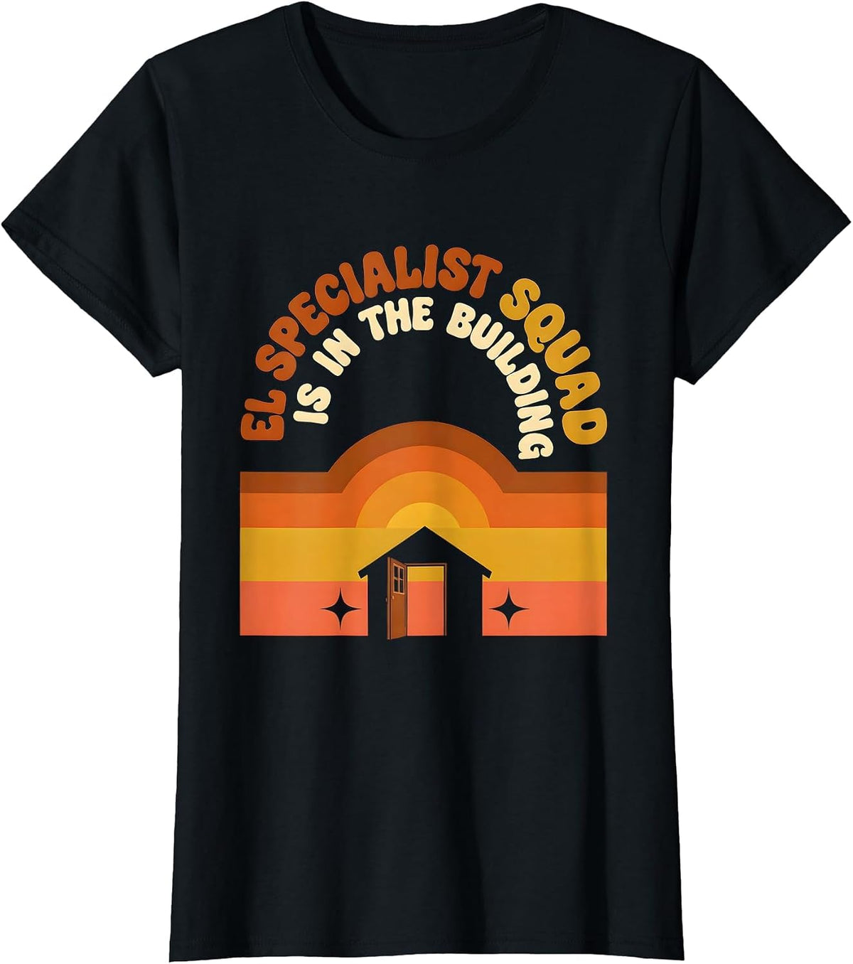 EL Specialist Squad Is In The Building Retro 70s School T-Shirt - Black