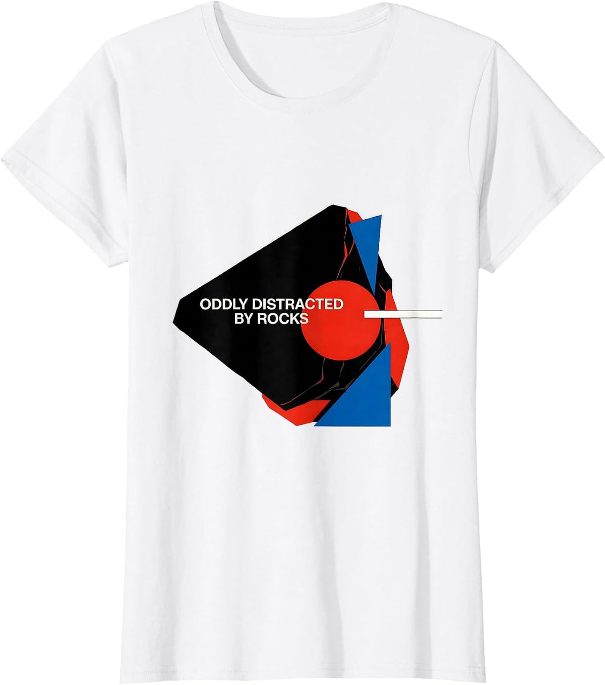 Women's Oddly Distracted By Rocks Bauhaus Modernist Rock Collector T-Shirt - White
