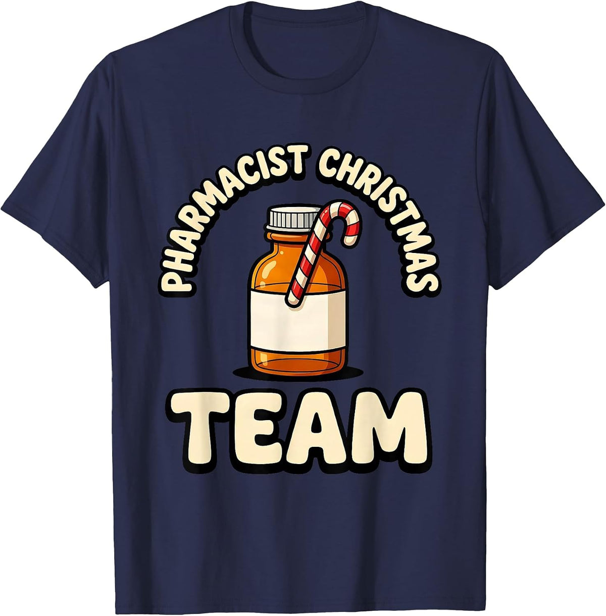 Pharmacist Christmas Team Funny Pharmacy Squad Holiday T-Shirt - Navy Blue