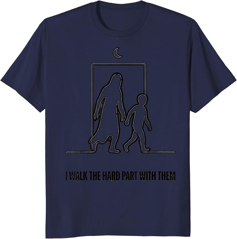 I Walk The Hard Part With Them Funny Paraprofessional T-Shirt - Navy Blue