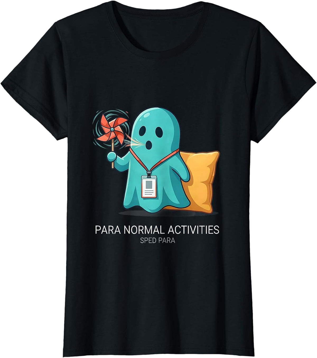 Women's Para Normal Activities SPED Para Ghost Halloween Teacher T-Shirt - Black