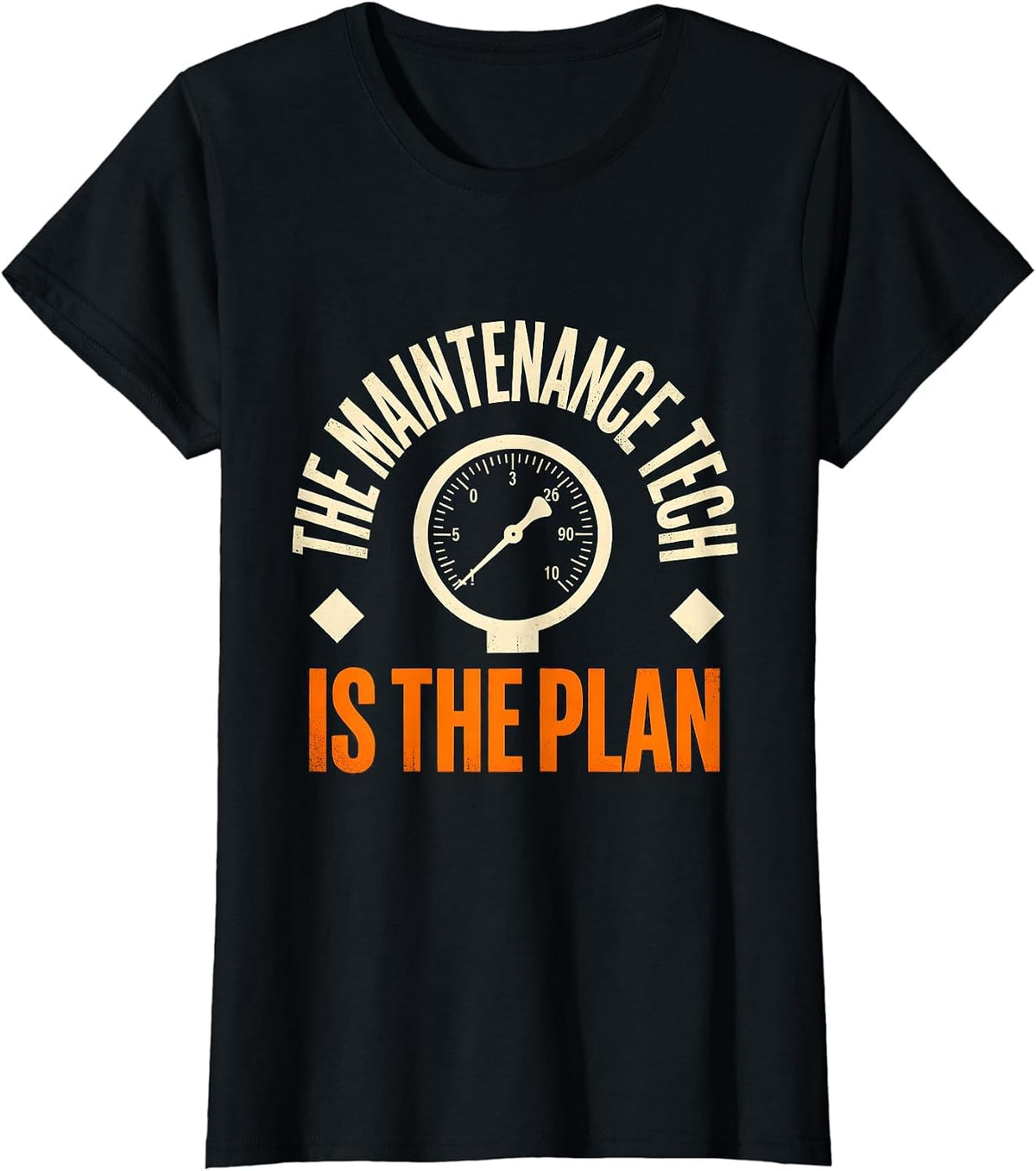 Women's The Maintenance Tech Is The Plan Funny HVAC Technician Gift T-Shirt - Black