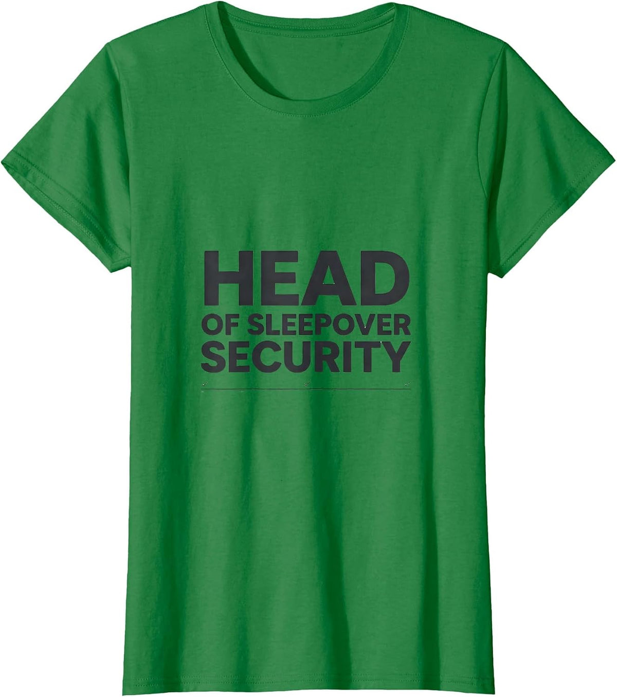 Head of Sleepover Security Funny Slumber Party Squad T-Shirt - Kelly Green