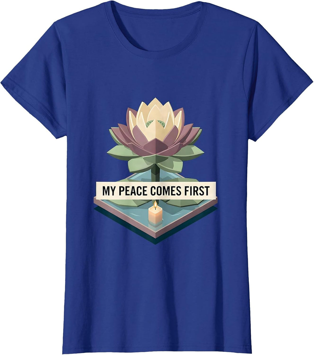 Women's My Peace Comes First Mental Health Design T-Shirt - Royal Blue