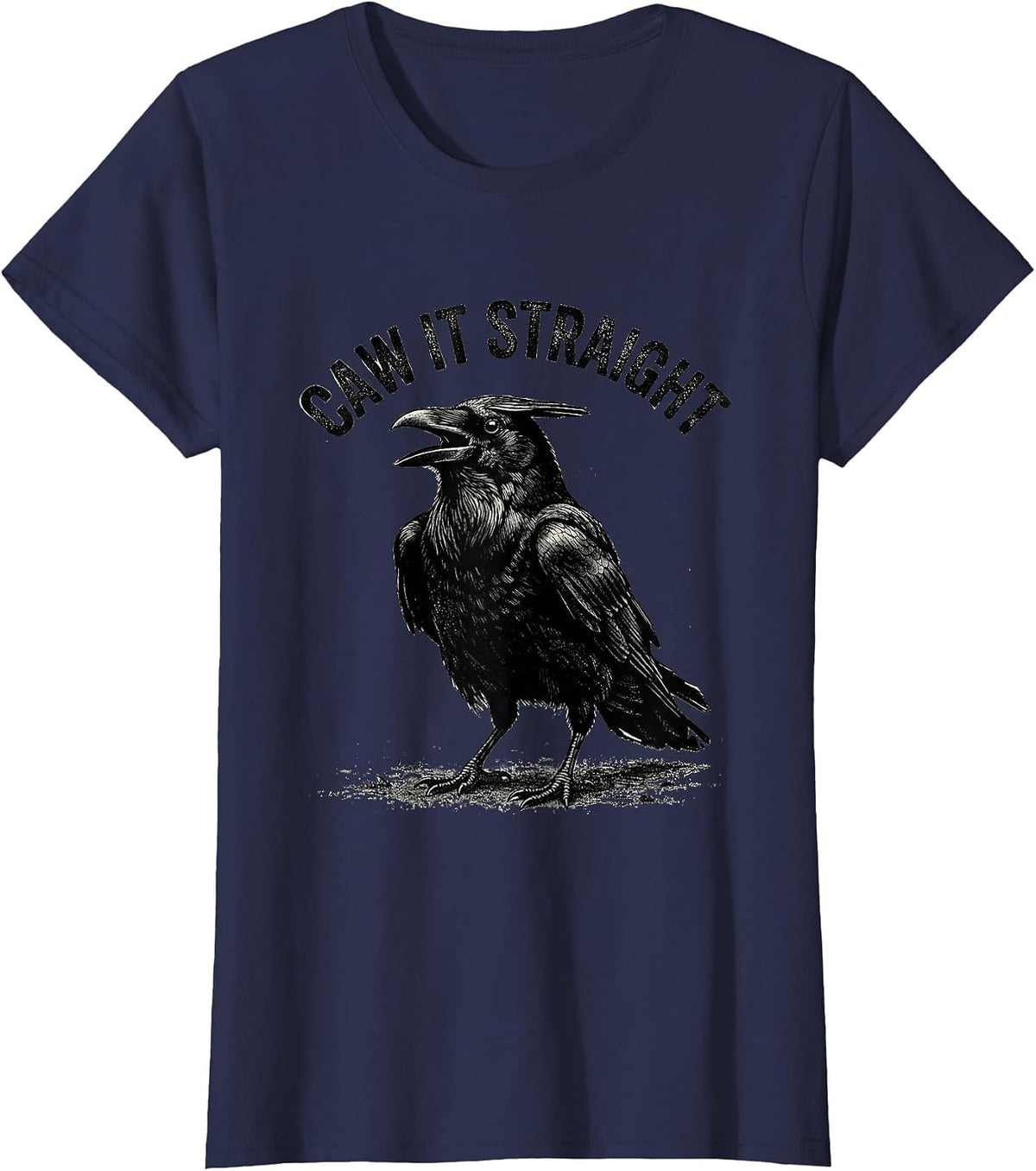 Women's Caw It Straight Gothic Crow Raven Bird Pun Humor T-Shirt - Navy Blue