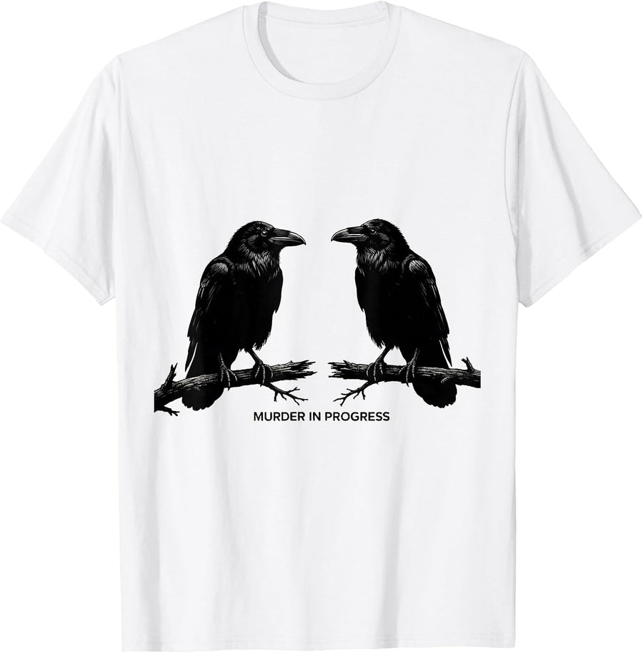 Men's Murder In Progress Silly Crows Bird Lover Dark Humor T-Shirt - White
