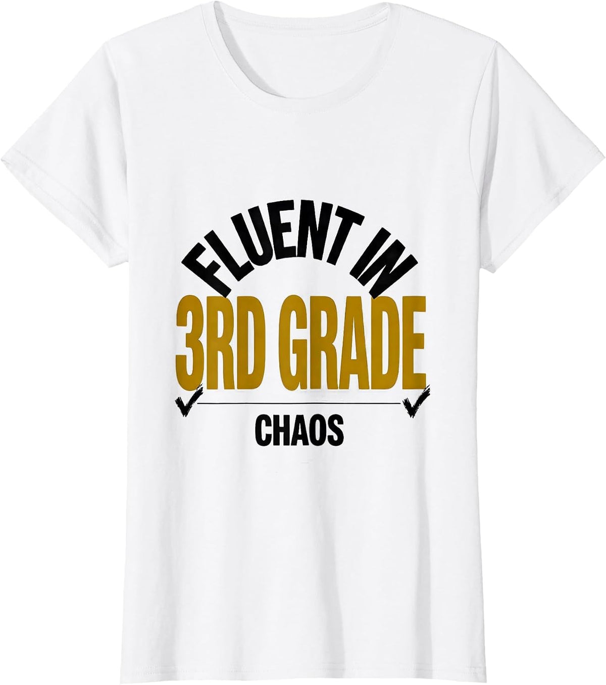 Fluent In 3rd Grade Chaos Funny Teacher Humor T-Shirt - White